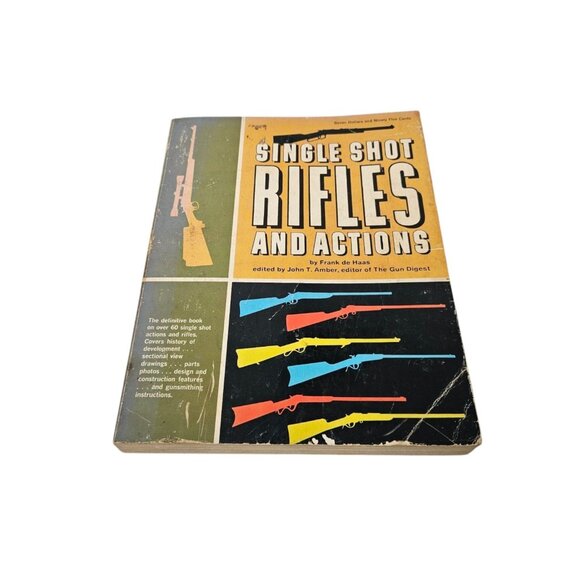 Single Shot Rifles And Actions 1st Edition by Frank De Haas 1969 Paperback - Picture 1 of 16